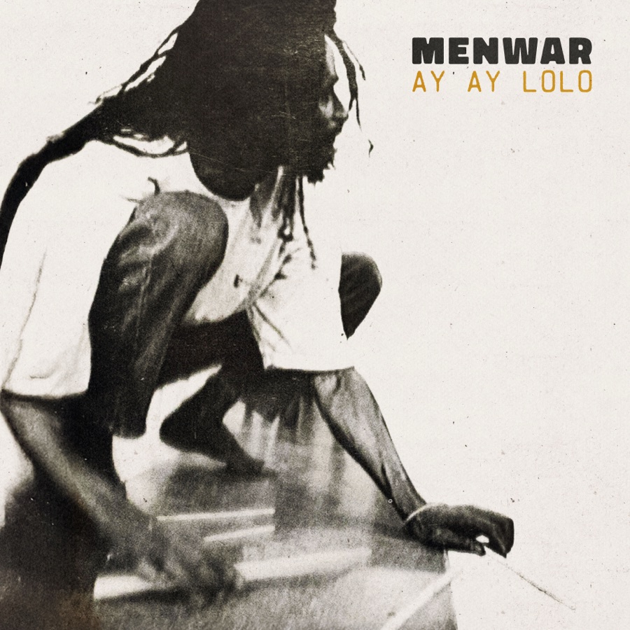 menwar — ay ay lolo vinyl cover